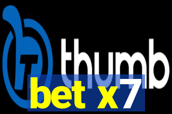 bet x7